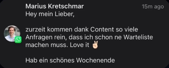 Nachricht: So viele Anfragen dank Content, dass ich eine Warteliste machen muss